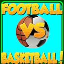 Football VS Basketball Connect APK