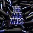 The Mob Wars