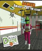 Alien Dude Area 52 Run bài đăng