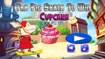 The Pig Skate To Win Cupcakes Ekran Görüntüsü 1