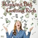 Thinking Big Getting Rich APK