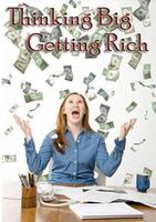 Thinking Big Getting Rich Affiche