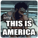 This Is America Song APK