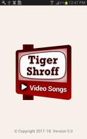 Tiger Shroff - VIDEOs & SONGs โปสเตอร์