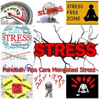 Tips Cara Mengatasi Stress Poster