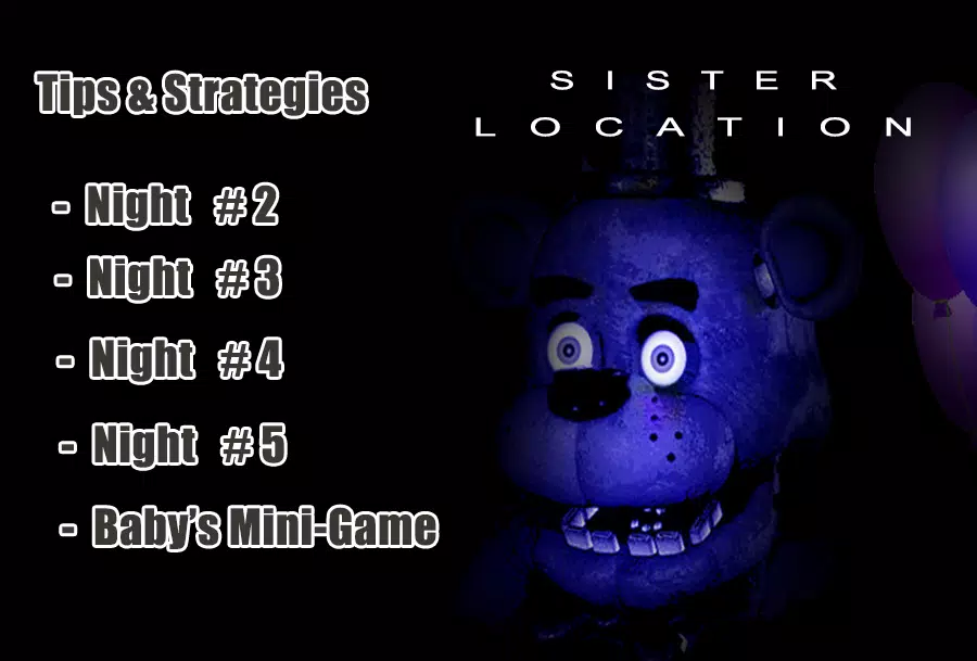 Free:FNAF Sister Location Tip APK for Android Download