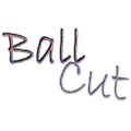 Ball Cut