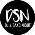 DJ & SAXO NIGHT