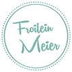 ”Froilein Meier