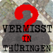 Vermisst in Thüringen