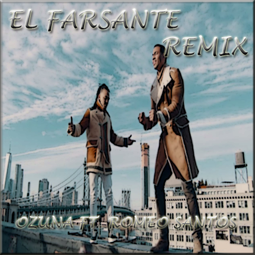 Ozuna x Romeo Santos - El Farsante Remix Musica APK 1.0 for Android –  Download Ozuna x Romeo Santos - El Farsante Remix Musica APK Latest Version  from APKFab.com