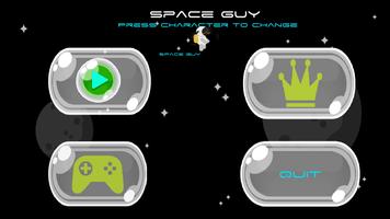 Space Guy Affiche