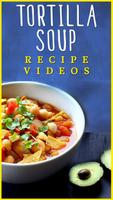 Tortilla Soup Recipe الملصق