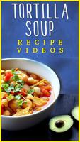 پوستر Tortilla Soup Recipe