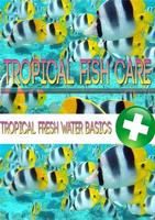Tropical Fish Care Affiche