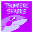 Tsundere Sharks