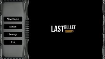 Last Bullet captura de pantalla 1