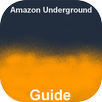 Guide for Amazon Underground APK
