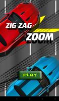 Car Game Zig Zag Zoom Affiche