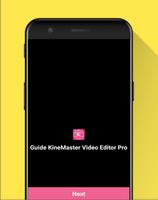 Guide KineMaster Video Editor Pro Screenshot 1