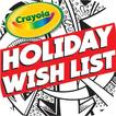 Crayola Kids Holiday Wish List