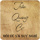 Hồi ký Trần Quang Cơ APK
