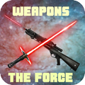 Lightsaber & Blaster & The Force & other weapons