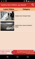 Vaishno Devi VIDEOs Jay MataDi capture d'écran 1