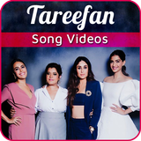 Tareefan Song Videos - Veere Di Wedding Songs icône