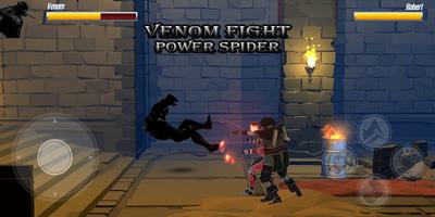 Venom Fight Spider the power man screenshot 3