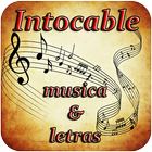 Intocable Musica&Letras icône