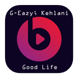 Good Life - G-eazy Lyrics