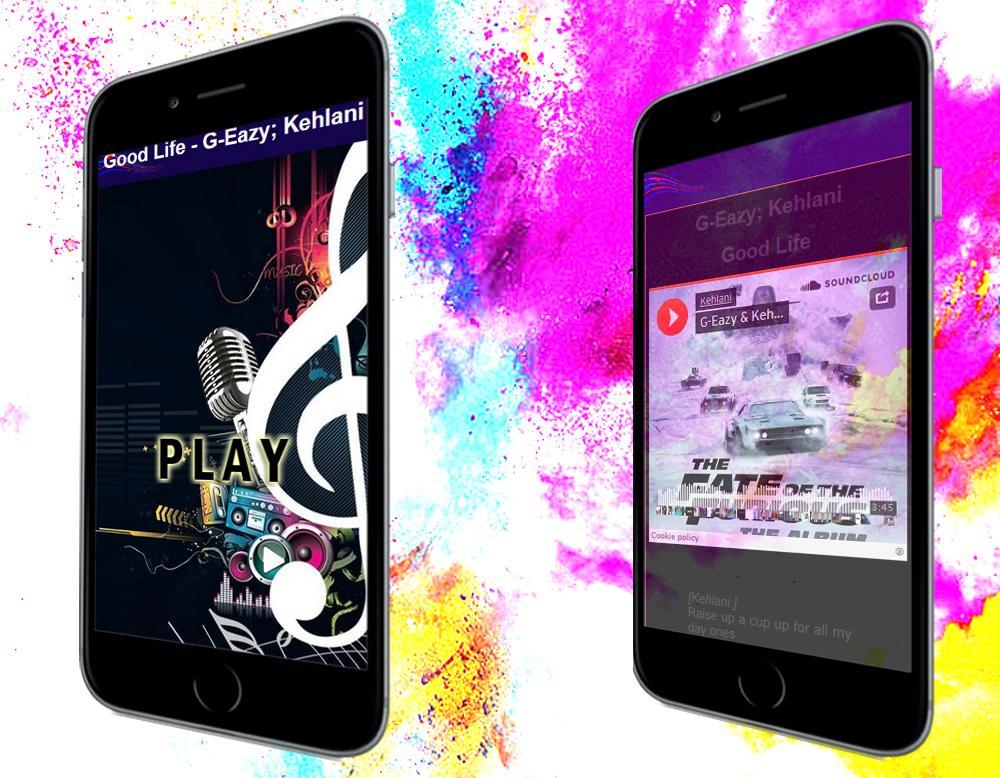 Good Life G Eazy Kehlani Lyric For Android Apk Download
