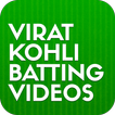 Virat Kohli Batting Videos