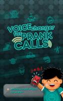 Voice Changer For Prank Calls Affiche