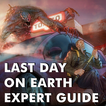 Guide for Last Day on Earth Expert