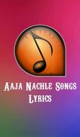 Aaja Nachle Songs Lyrics الملصق