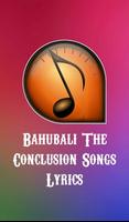 Bahubali:2 The Conclusion Lyrs Affiche
