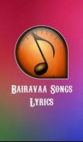 Bairavaa Tamil Songs Lyrics Affiche