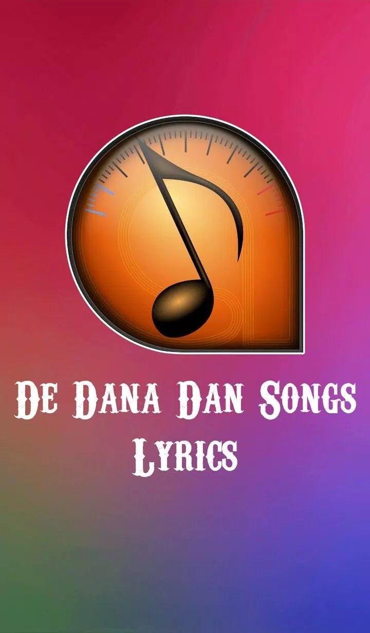 De Dana Dan Songs Lyrics APK pour Android Télécharger