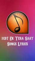 1:13:7 Ek Tera Saat Songs-poster