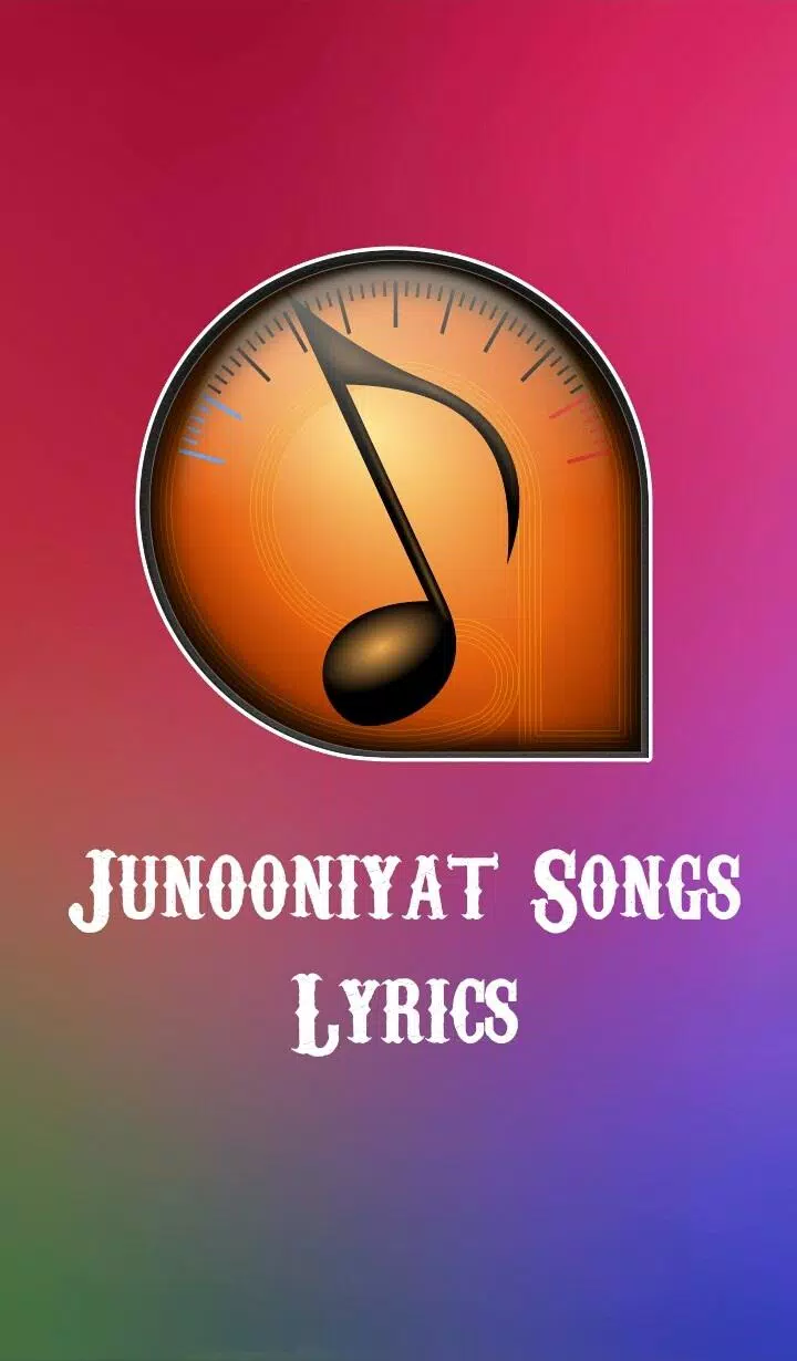 Junooniyat Songs Lyrics APK pour Android Télécharger