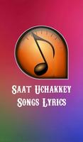 Saat Uchakkey Songs Lyrics plakat