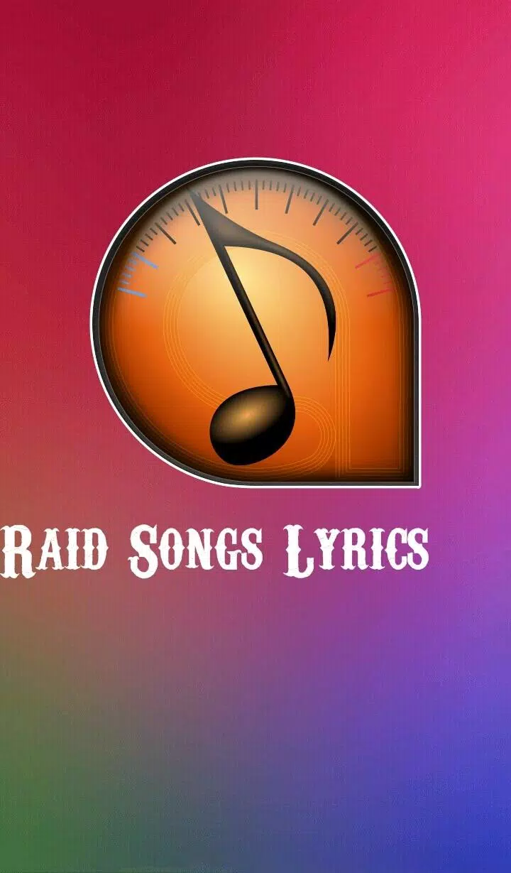 Raid Songs Lyrics APK for Android Download