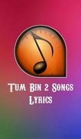 Tum Bin 2 Songs Lyrics Affiche