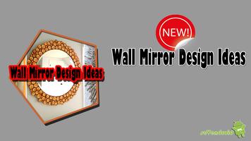 Wall Mirror Design Ideas capture d'écran 1