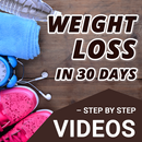 Weight Loss in 30 Days – Step by Step By Videos APK