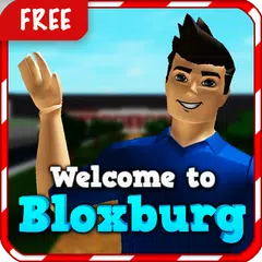 Welcome to Bloxburg Roblox Tube &  Companion APK download