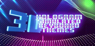 3D Hologram Simulated Keyboard Themes