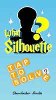 What Silhouette? - Guess the Silhouette Picture Affiche